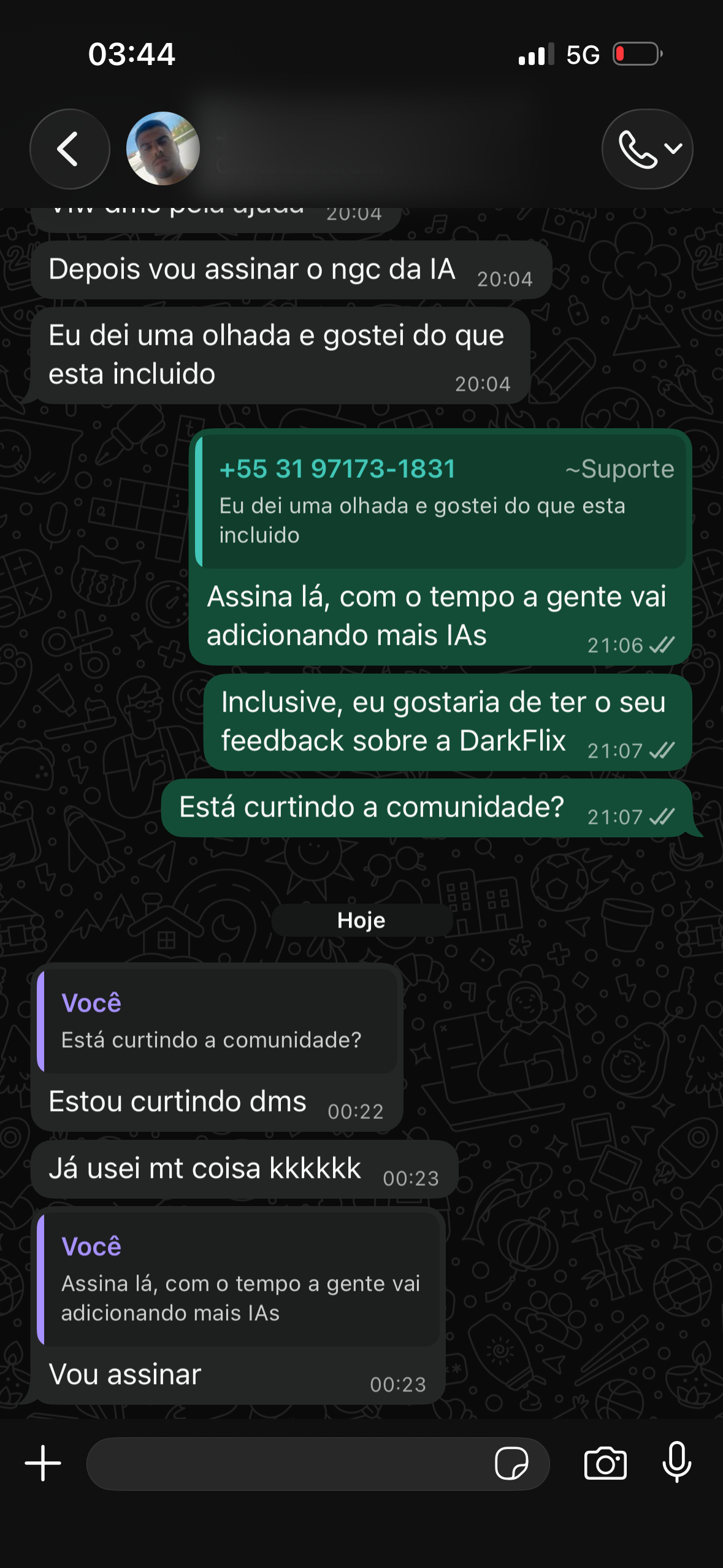 Depoimento 5 de um membro da DarkFlix no WhatsApp